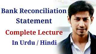 Bank Reconciliation complete lecture Urduhindi [upl. by Suirauqram687]