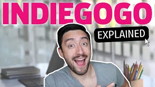 How Indiegogo Works  Indiegogo Explained [upl. by Reffotsirk]