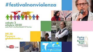 Festival Nonviolenza  Pensare globalmente [upl. by Drusilla287]