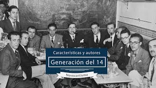 Generación del 14 o Novecentismo características y autores literarios [upl. by Abla]