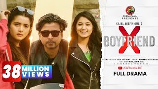 quotX BOYFRIENDquot by Kajal Arefin Ome  ft AFRAN NISHO amp TANJIN TISHA  Valentine Natok 2019 BANGLADESH [upl. by Martie]