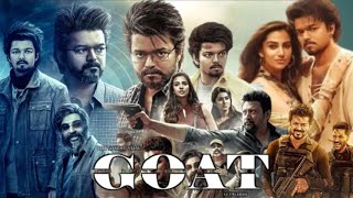 Goat Full Movie In Tamil 2024  Vijay  Prabhu Deva  Ajmal Ameer  Prashanth  Movie Review amp Facts [upl. by Kurman]