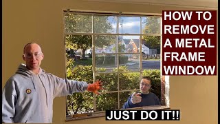 HOW TO remove a Metal Frame WINDOW [upl. by Jaycee218]