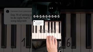 FNAF 6 Song Labyrinth Cg5 Piano Tutorial shorts [upl. by Stempien]