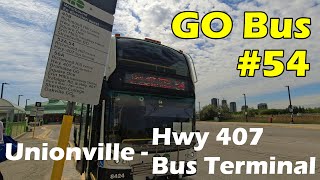 4K GO Bus 54 Ride From Unionville To Hwy 407 Bus Terminal Duration 25min [upl. by Wash]