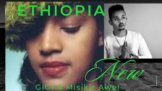 እጅጋየሁ ሽባባውEjegayehu ShibabawGIGIMiskir Awel ETHIOPIAEnat EthiopiaNew music 2024 [upl. by Yhtnomit115]