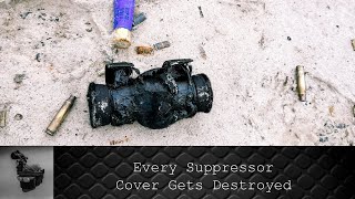 Suppressor Covers Keep Melting [upl. by Ydrah380]