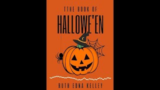 The Book of Halloween by Ruth Edna Kelley  Audiobook [upl. by Pepi]