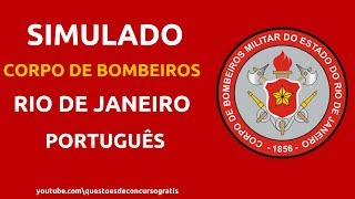 Simulado Corpo de Bombeiros Militar de Rio de Janeiro CBMRJ Português [upl. by Otrebmal]