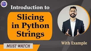 Lec18 Slicing in Python Strings with Examples  Python 🐍 for Beginners [upl. by Traweek]