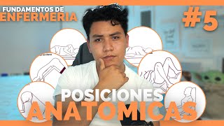 ✅FUNDAMENTOS DE ENFERMERIA 5 Posiciones Anatomicas de Enfermeria  ENFERMERIA [upl. by Brendon]