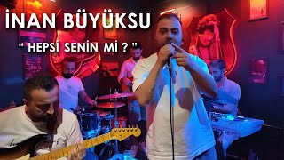 İnan BüyüksuHepsi Senin Mi  Tarkan [upl. by Basham289]