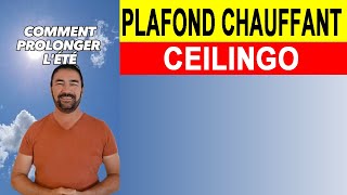 Prolonger lété avec le plafond chauffant Ceilingo [upl. by Ailima908]