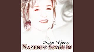 Nazende Sevgilim [upl. by Hulen]