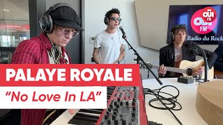 Palaye Royale  No Love In LA [upl. by Mimi]