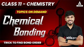 Simple Trick to find Bond Order  Class 11 Chemistry Chapter 4  Chemical Bonding  By Anurag Sir [upl. by Betthezel265]