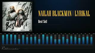 Nailah Blackman amp Lyrikal  Best Self  Soca 2024 [upl. by Kcirtemed]