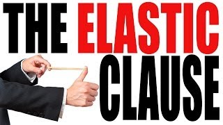 The Elastic Clause Explained in 3 Minutes The Constitution for Dummies Series [upl. by Veronica]