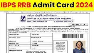 IBPS RRB Admit Card 2024  IBPS RRB Admit Card 2024 Kaise Download kare  IBPS RRB Admit Card Link [upl. by Rogergcam]