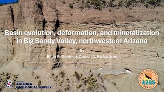 Basin evolution deformation and mineralization in Big Sandy Valley northwestern Arizona [upl. by Sarette535]