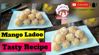 सिर्फ एक चम्मच घी से बनाएंMango Laddu recipe🥭instantmangoladdoococonutbarfi laddurecipecocomelon [upl. by Toft626]