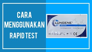 Cara Menggunakan Rapid Test Mandiri  Lungene [upl. by Malsi]