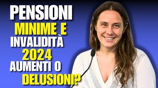 PENSIONI 2024 COSA CAMBIA PER MINIMI E INVALIDITÀ [upl. by Sands]