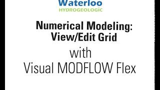 Numerical Modeling ViewEdit Grid [upl. by Calesta733]