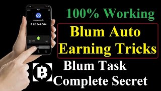 Blum Earning Secret Reveal  Blum Auto Earning Tricks  Blum Latest News  Blum Latest Tricks [upl. by Gardel]