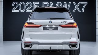 2025 BMW X7 Redefining Luxury and Performance in a FullSize SUV car info update [upl. by Retniw]