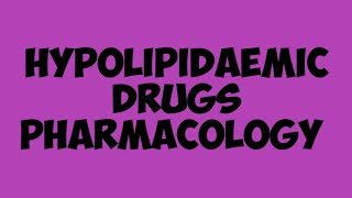 Hypolipidemic drugs pharmacology [upl. by Ariuqahs]