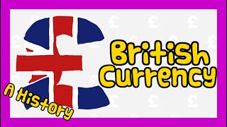 A History of British Currency 12 [upl. by Ludmilla]