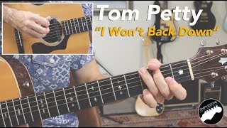 Tom Petty quotI Wont Back Downquot  Easy Rhythm amp Slide Guitar Solo Lesson [upl. by Tatum]