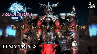 Final Fantasy XIV A Realm Reborn  The Minstrels Ballad Ultimas Bane  Let’s Play Playthrough 4K60 [upl. by Eslehc]