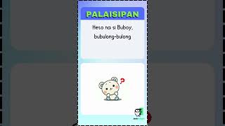 Palaisipan  Bugtongbugtong  Tagalog Riddles  Riddles 5 [upl. by Edyaj523]