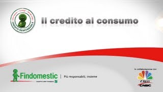 Parliamo del Credito al Consumo in Italia [upl. by Sucramat]