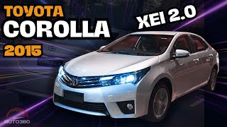 COROLLA XEI 2015 20 É CONFIÁVEL [upl. by Roberta]