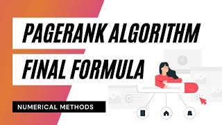 PageRank Algorithm  Final Formula [upl. by Sprage473]