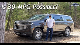 2021 Chevy Suburban Duramax Diesel 30MPG Challenge [upl. by Ahsemo]