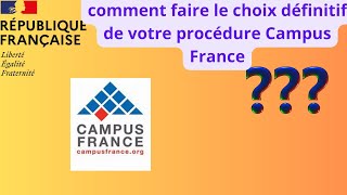 Comment finaliser ou clôturer la procédure Campus France2024 MoneyMindset2597 [upl. by Oivat350]