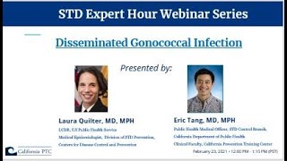 STD Expert Hour Webinar  Disseminated Gonococcal Infection DGI [upl. by Brathwaite]