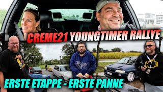 Creme21 Youngtimer Rallye  Tag 1  Erste Etappe  erste Panne [upl. by Anertac]