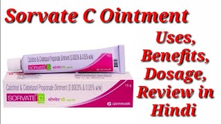 Sorvate C Ointment  Calcitriol And Clobetasol Propionate Ointment  Sorvate C Ointment Uses dosage [upl. by Medina]