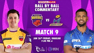 Match 9 Sharjah Warriors vs MI Emirates OFFICIAL BallbyBall Commentary  ILT20 [upl. by Doy833]