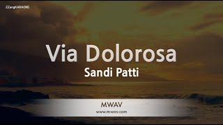 Sandi PattyVia Dolorosa Karaoke Version [upl. by Stephani]