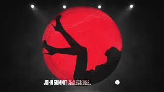 John Summit  Make Me Feel [upl. by Hakim]