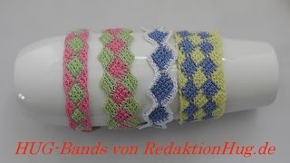 HUGBands Häkeln  Armband  Veronika Hug A [upl. by Mok]