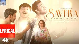 Savera Lyrics Video 2024  Latest Song  Hindi Song  by Sangeet Sutra SangeetSutra [upl. by Micro]