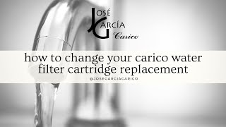 How to Change your Carico Water Cartridge  English  Jose Garcia 9546621064 [upl. by Ardnuassak465]