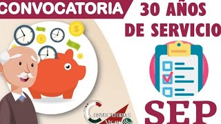 Convocatoria 30 años de servicio 20222023  EMPLEO 💯  REQUISITOS  DOCUMENTOS  Bolsa de trabajo [upl. by Yendyc]